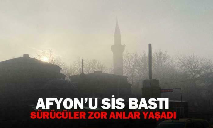 Afyon’u sis bastı