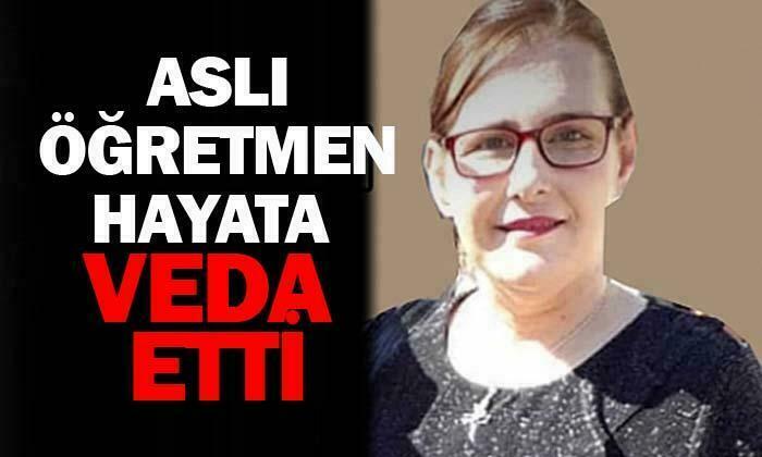Genç öğretmen hayata veda etti