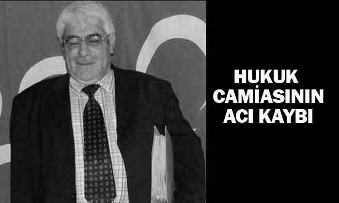 Av. Tunç Hayata Veda Etti