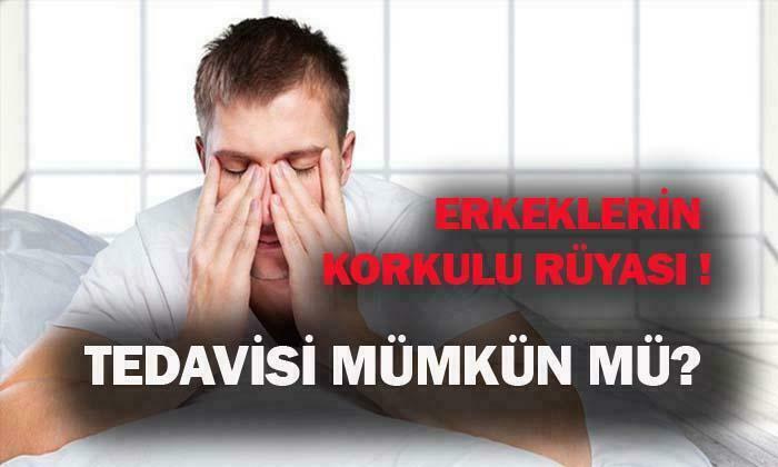 Erkeklerin Korkulu Rüyası