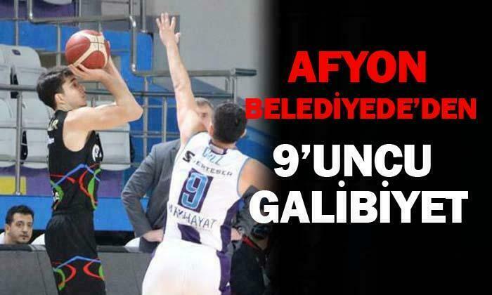 Afyon Belediye’den 9’uncu galibiyet