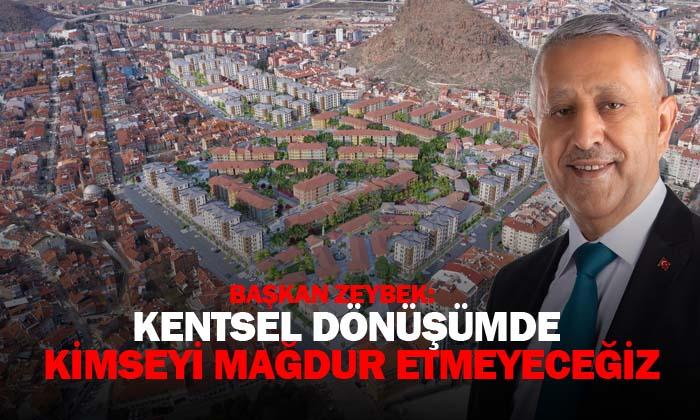 Başkan Zeybek: “Kentsel dönüşümde kimseyi mağdur etmeyeceğiz”
