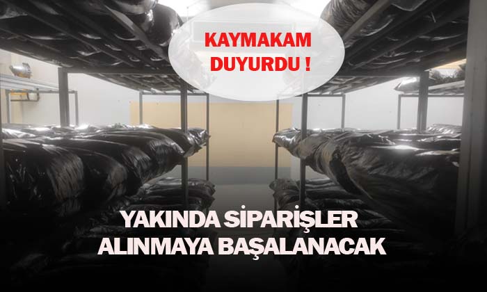 Yakında Siparişler Alınacak