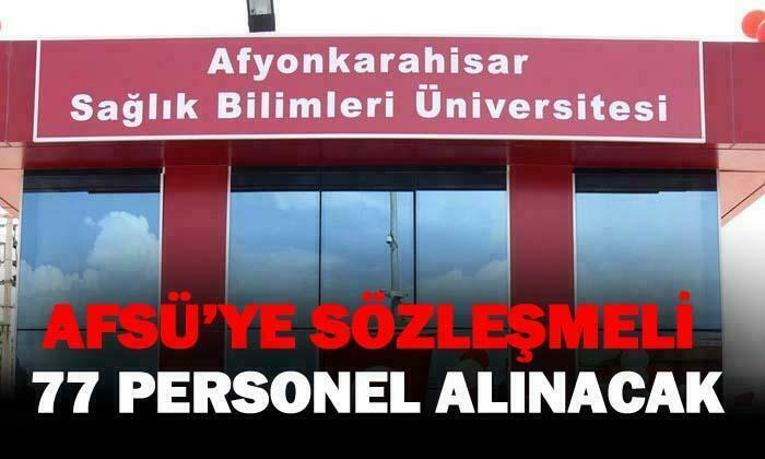 AFSÜ’ye sözleşmeli personel alınacak