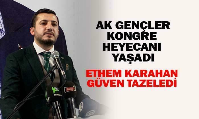 Ethem Karahan güven tazeledi