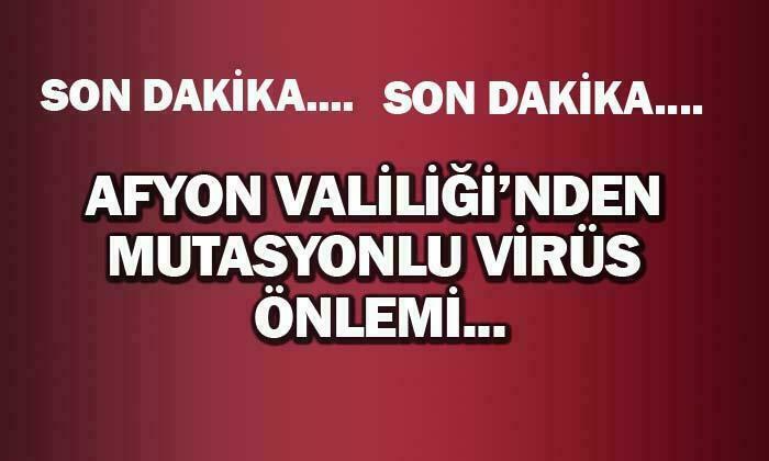Mutasyonlu virüs önlemi