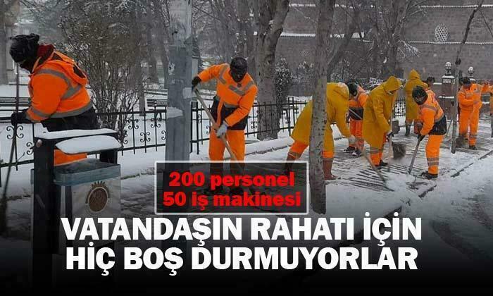 Ekipler hiç boş durmuyor
