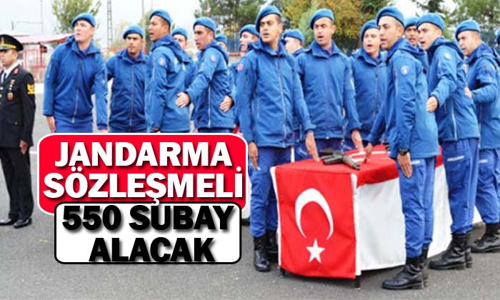 Jandarma 550 subay alacak