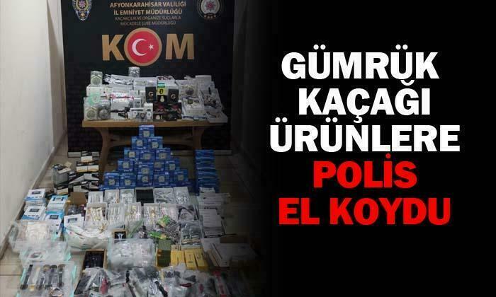 Gümrük kaçağı ürünlere polis el koydu