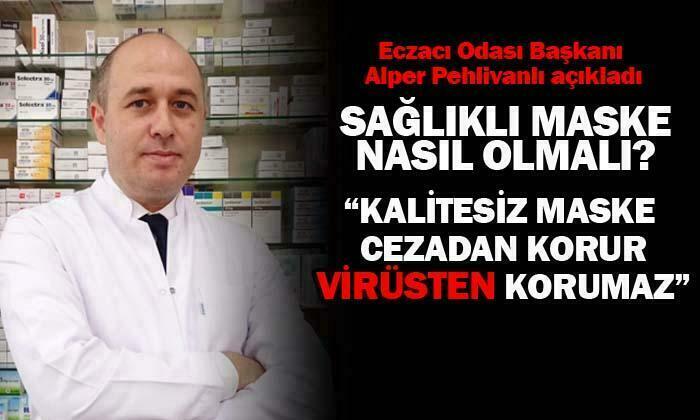Sağlıklı maske nasıl olmalıdır?
