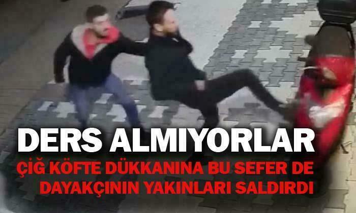 Çiğ köfte dükkanına ikinci saldırı