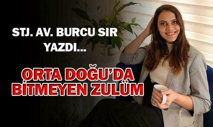 Orta Doğu’da Bitmeyen Zulüm