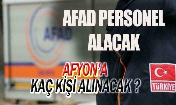 AFAD Personel Alımı Yapıyor. Listede Afyon Da Var