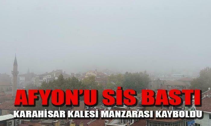 Afyon’da sis etkili oldu- Kale manzarası kayboldu