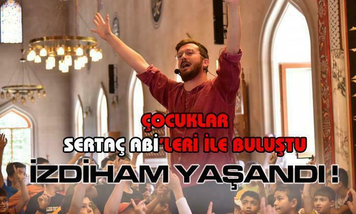 Çocukların “Sertaç Abi” Sevinci