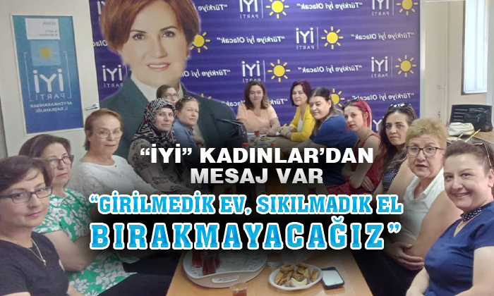 İyi Kadınlardan Mesaj Var