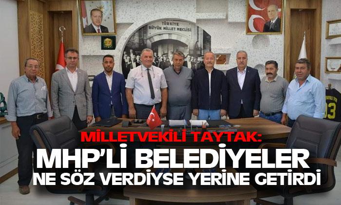 MHP Afyonkarahisar MHP Milletvekili Mehmet Taytak: “MHP’li belediyeler ne söz verdiyse yerine getirdi”