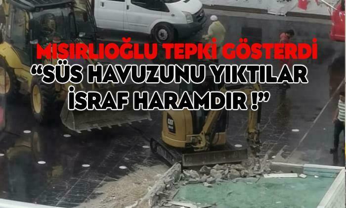 Mısırlıoğlu’ndan Süs Havuzu Tepkisi