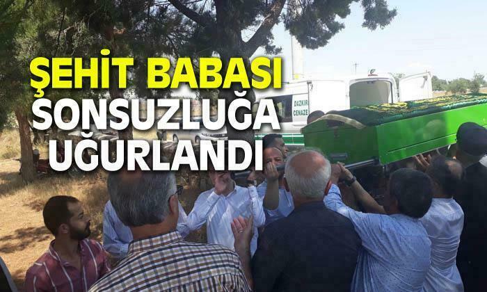Afyon’da şehit babası sonsuzluğa uğurlandı