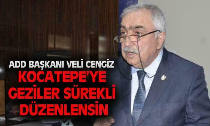 ADD Afyon Şube Başkanı Veli Cengiz: “Kocatepe’ye sürekli geziler düzenlensin”