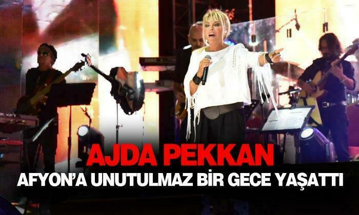 Ajda Pekkan Afyon’u salladı