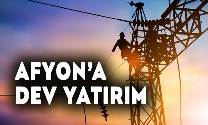 Afyon’a Dev Yatırım