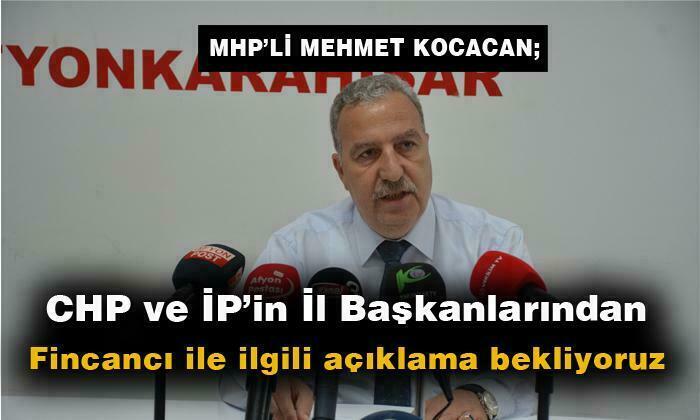 Kocacan; “CHP ve İP’in il başkanlarından Fincancı ile ilgili açıklama bekliyoruz”