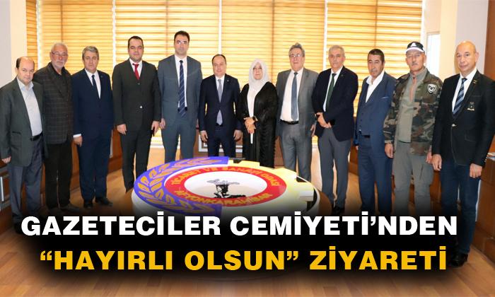 GAZETECİLER CEMİYETİ’NDEN “HAYIRLI OLSUN” ZİYARETİ