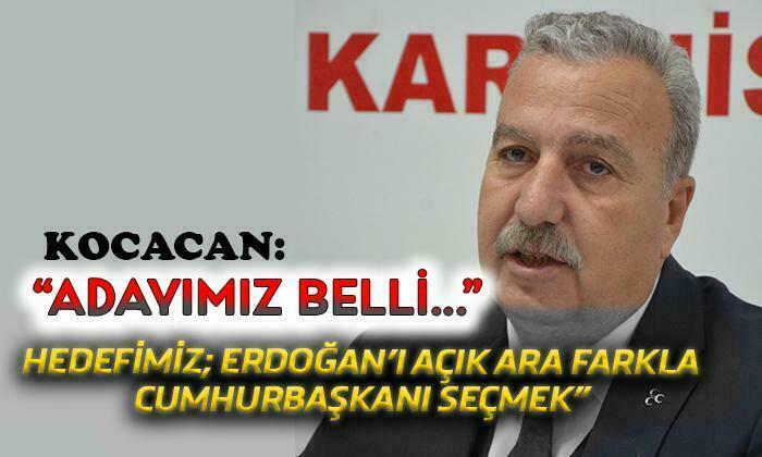 MHP’li Kocacan : “Adayımız Belli”