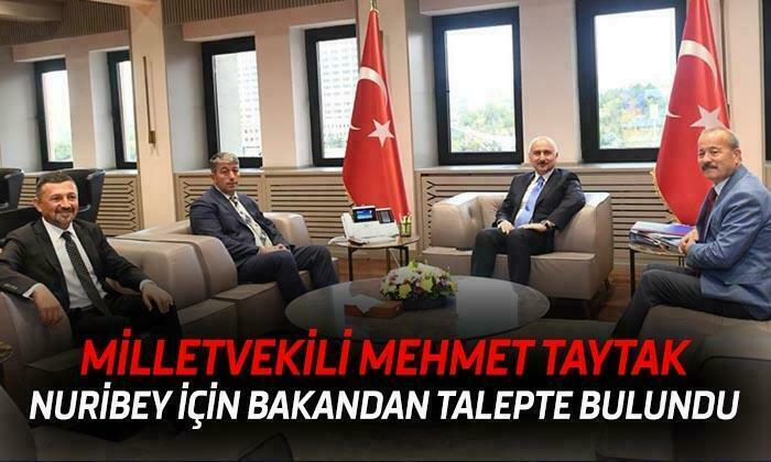 MHP Afyonkarahisar Milletvekili Mehmet Taytak, bakandan Nuribey için talepte bulundu