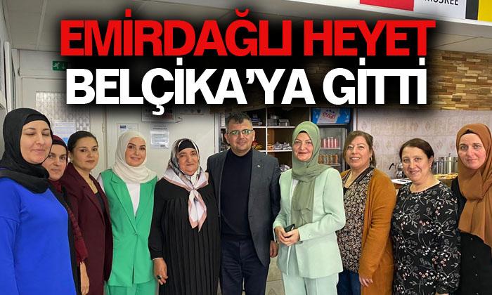 Emirdağlı heyet Belçika’ya gitti