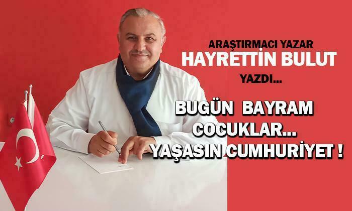 BU GÜN BAYRAM ÇOCUKLAR… YAŞASIN CUMHURİYET !