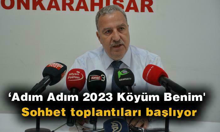 ‘Adım Adım 2023 Köyüm Benim’ Sohbet toplantıları başlıyor
