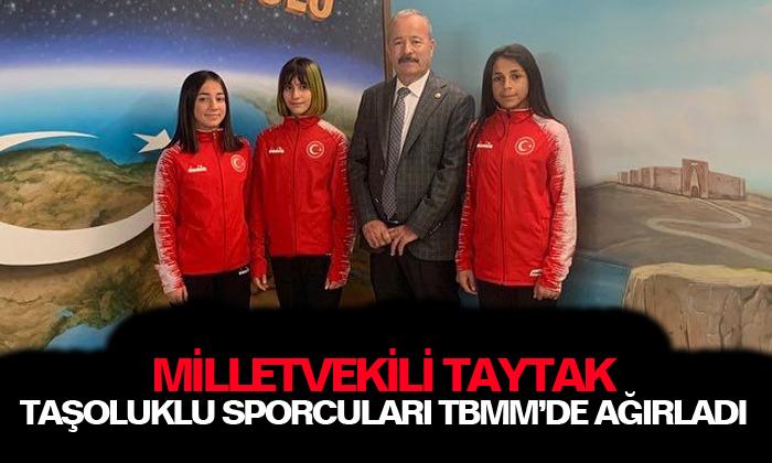 Milletvekili Taytak, Taşoluklu sporcuları TBMM’de ağırladı