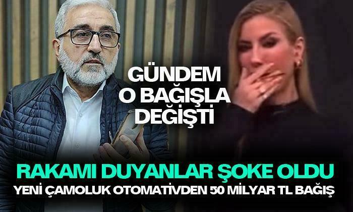 ‘50 milyar lira’ bağışla gündem olan Yeni Çamoluk Otomotiv sahibi konuştu