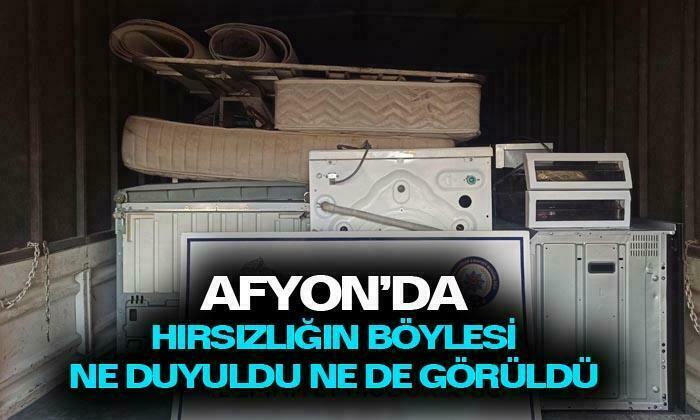 Afyonkarahisar’da hırsızlığın böylesi ne duyuldu ne de görüldü