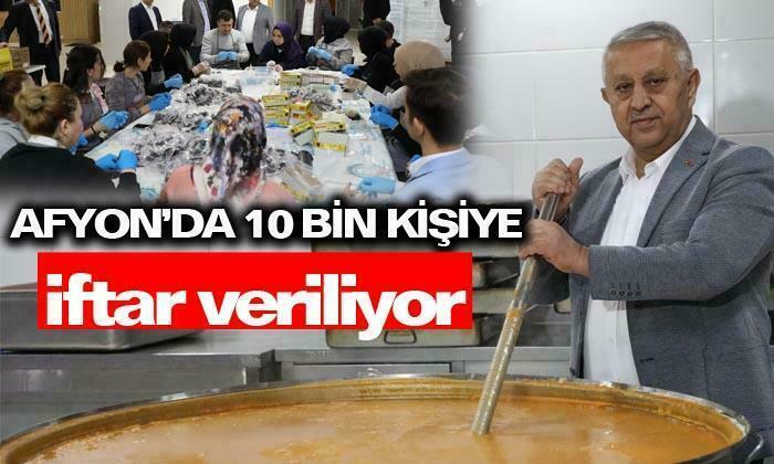 Afyon’da 10 bin kişiye iftar veriliyor