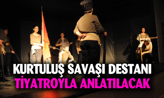 Afyonkarahisar’da Kurtuluş Savaşı tiyatroyla anlatılacak