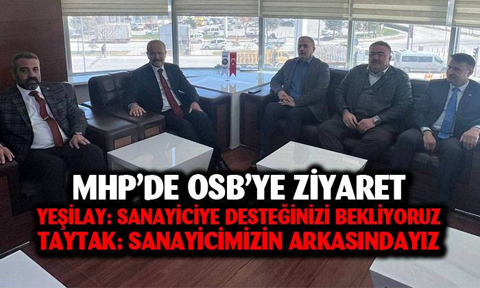 Afyonkarahisar MHP’den OSB’ye ziyaret