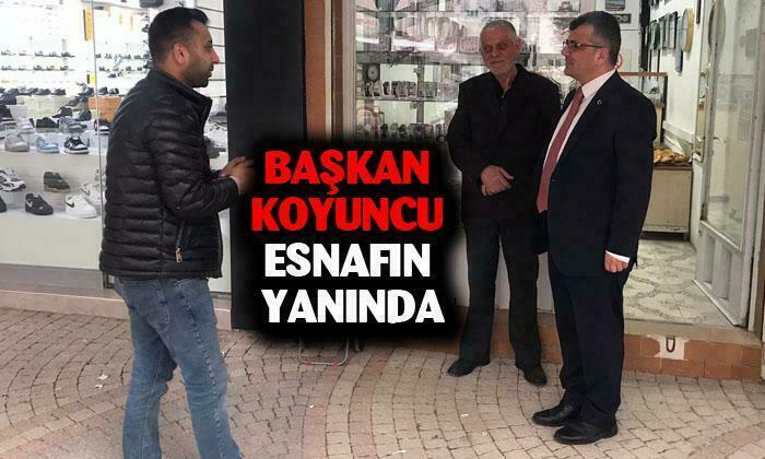 Başkan Koyuncu, esnafın yanında