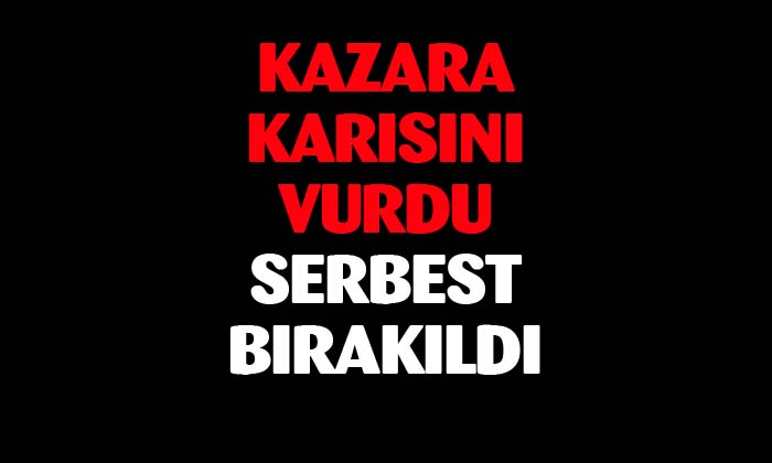 Afyonkarahisar’da eşini kazara tüfekle öldüren kişi serbest bırakıldı