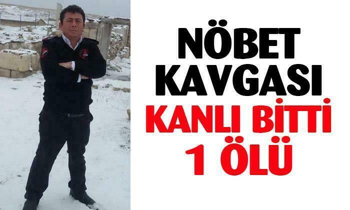 Afyonkarahisar’da nöbet kavgası: 1 ölü