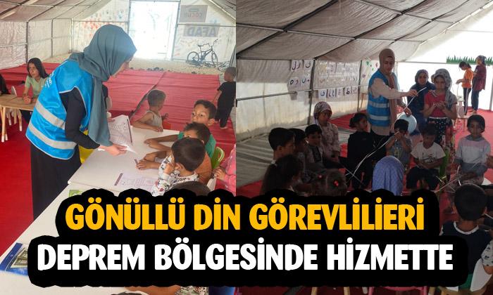 Gönüllü din görevlileri deprem bölgesinde hizmette