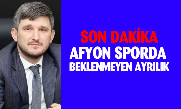 Afyonspor Kulüp Başkanı, veda etti