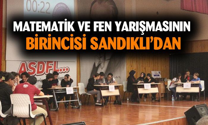Matematik ve Fen yarışmasının birincisi Sandıklı Yunus Emre Ortaokulu