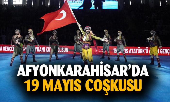 Afyonkarahisar’da 19 Mayıs coşkusu yaşandı