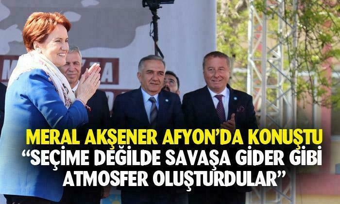 İYİ Parti lideri Afyon’da konuştu