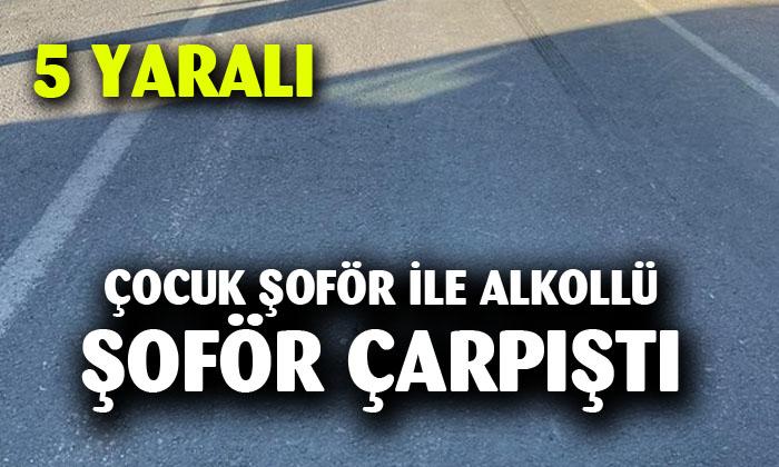 Afyonkarahisar’da çocuk şoför ile alkollü şoför çarpıştı
