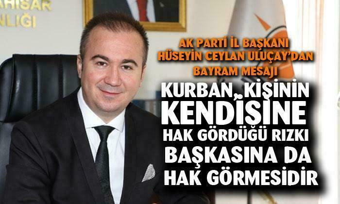 BAŞKAN ULUÇAY’DAN KURBAN BAYRAMI MESAJI
