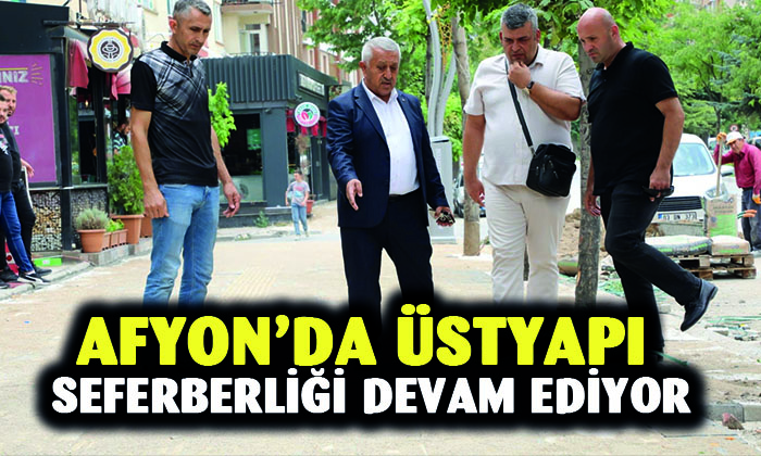 Başkan Zeybek: “Üstyapı seferberliğimiz devam ediyor”